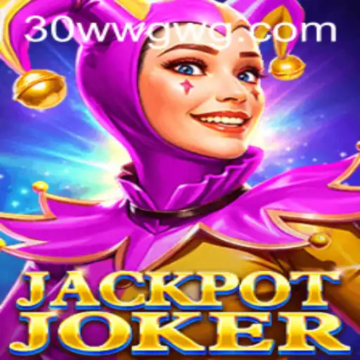 JackpotJoker: Descobrindo o Empolgante Mundo do Jogo com 30win