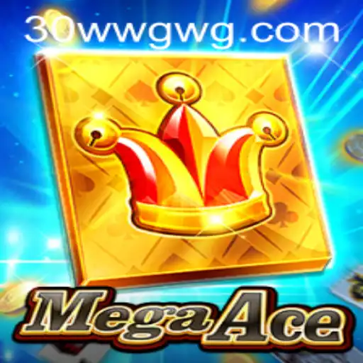 Descubra MegaAce: O Novo Fenômeno dos Jogos com a Palavra-Chave '30win'