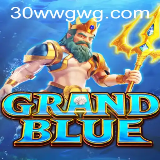 Desvendando o Universo de GRANDBLUE: Regras, Estratégias e Sua Importância Atual